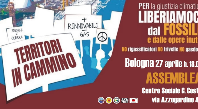 27 aprile LIBERIAMOCI DAL FOSSILE E DALLE OPERE INUTILI